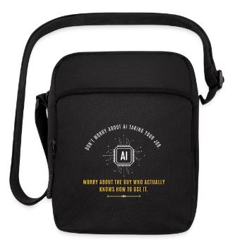 Don’t Worry About AI Tech Humor T-Shirt - Upright Crossbody Bag - black - Front