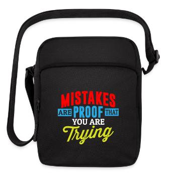 Mistakes are Proof That You are Trying - Upright Crossbody Bag - black - Front