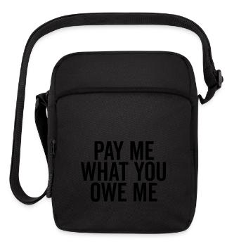 Pay Me What You Owe Me - Upright Crossbody Bag - black - Front