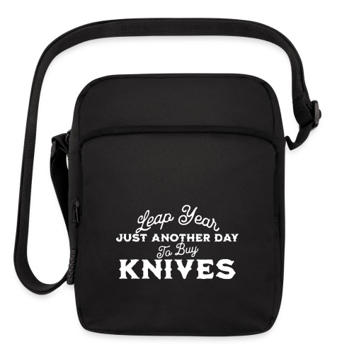 Leap Year Just Another Day to Buy Knives - Upright Crossbody Bag