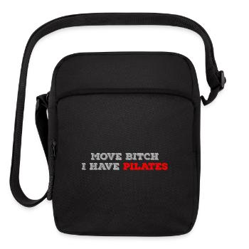 Move bitch I have pilates - Upright Crossbody Bag - black - Front