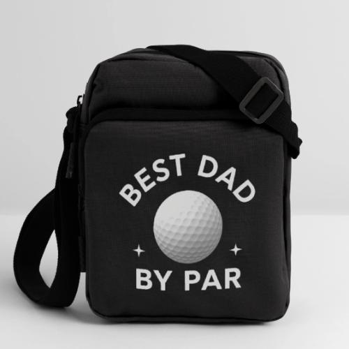 Best Dad By Par - Father's Day Special - Upright Crossbody Bag
