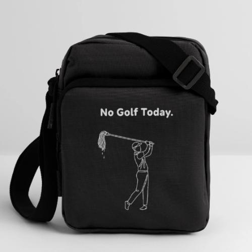 No Golf Today Funny Broom Swing Quote - Upright Crossbody Bag