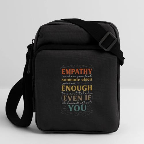 Empathy Quote Chalkboard Style Inspirational T-Shi - Upright Crossbody Bag