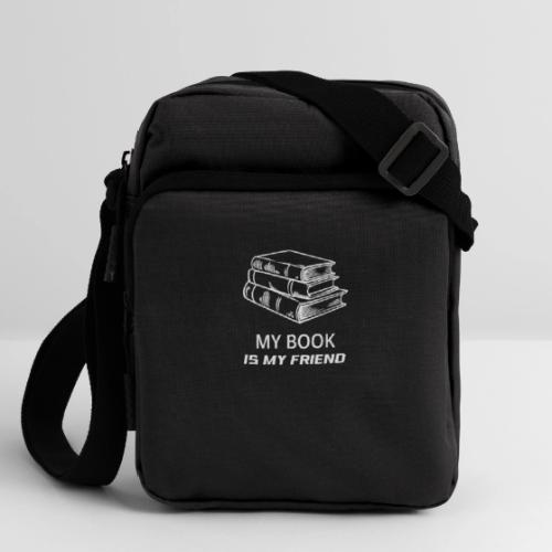 book lover t-shirt, book day shirt, my book is my - Upright Crossbody Bag