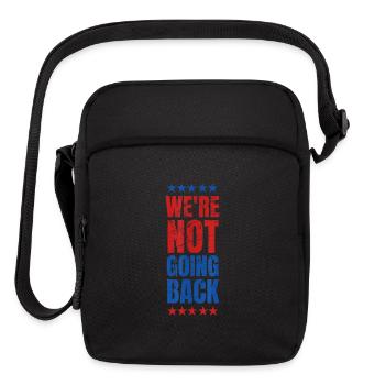 We re Not Going Back Slogan Vote For 2024 Presiden - Upright Crossbody Bag - black - Front