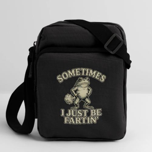 Sometimes I Just Be Fartin Funny Frog Shirt - Upright Crossbody Bag