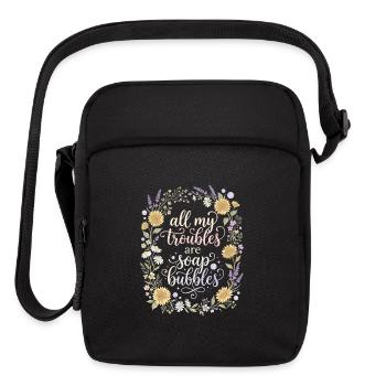 All My Troubles Are Soap Bubbles - Upright Crossbody Bag - black - Front