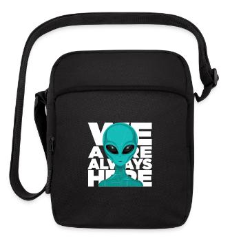 We Are Always Here Alien Extraterrestrial Sci Fi - Upright Crossbody Bag - black - Front
