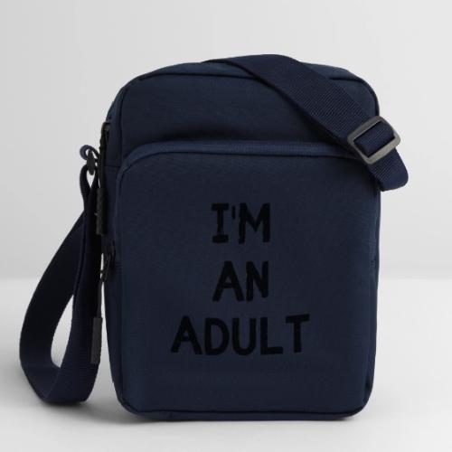 I'M AN ADULT t-shirt - Upright Crossbody Bag