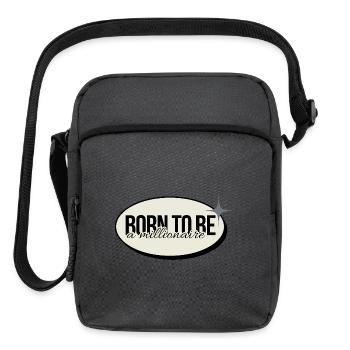 Born to be a millionaire - Upright Crossbody Bag - charcoal grey - Front