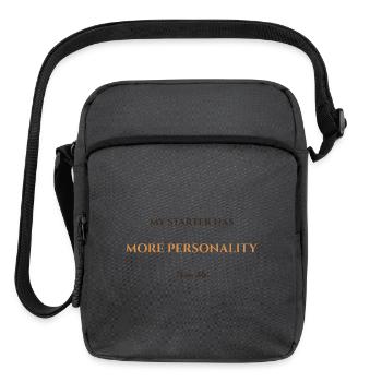 My Starter Has More Personality Than Me Shirt - Upright Crossbody Bag - charcoal grey - Front
