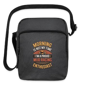 Mud Racing Morning Is Not My Time Mud Bogging - Upright Crossbody Bag - charcoal grey - Front