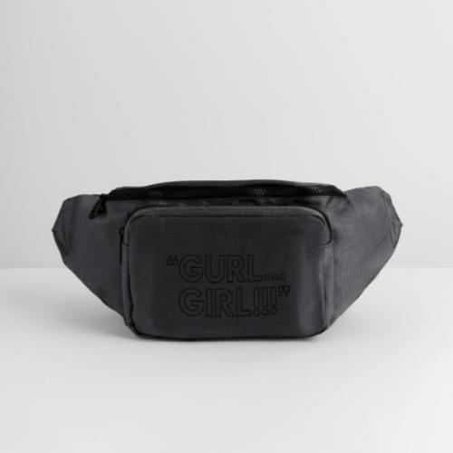 GURL… GIRL!!! Meme Quote Typography - Large Crossbody Hip Bag 