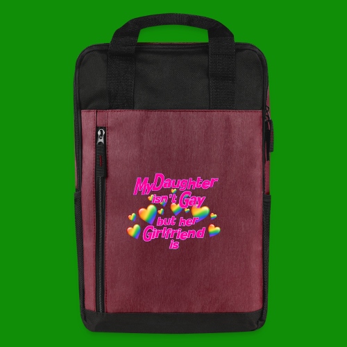 My Daughter isn't Gay - Laptop Backpack