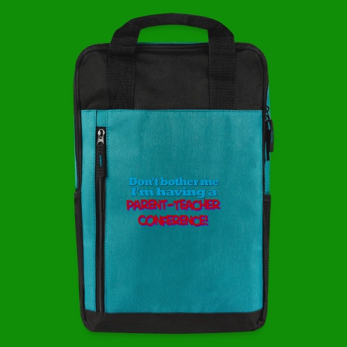 Parent Teacher Conference - Laptop Backpack
