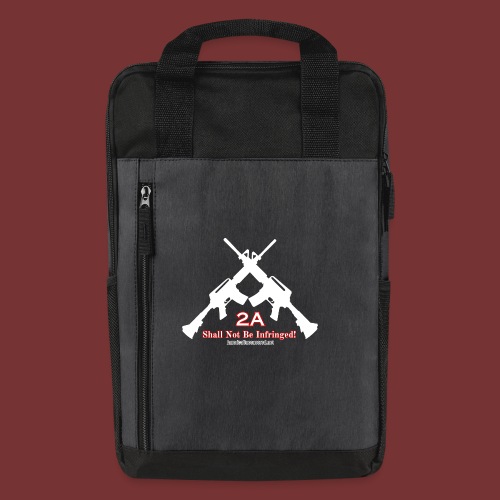2A - Shall Not Be Infringed - Second Amendment - Laptop Backpack