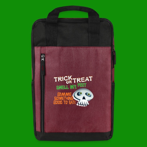 Trick or Treat, Smell My Feet - Laptop Backpack