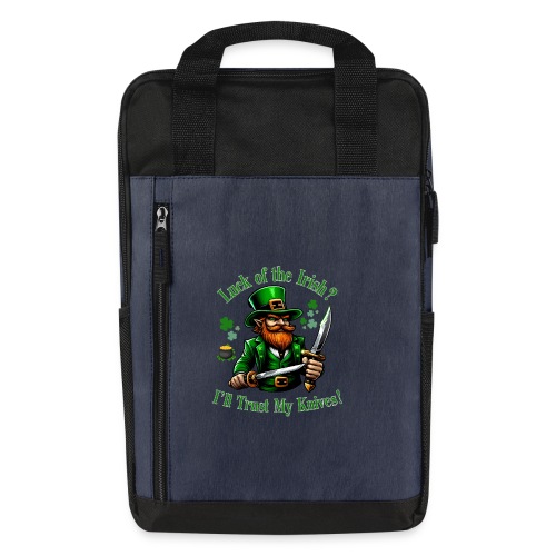 Luck of the Irish? I'll Trust My Knives! - Laptop Backpack
