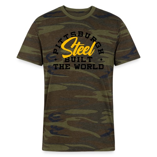 Pittsburgh Steel Built the World - Alternative Unisex Eco Camo T-Shirt