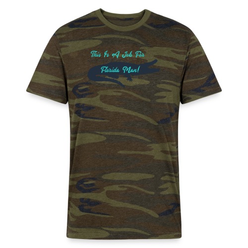 Florida Man - Alternative Unisex Eco Camo T-Shirt