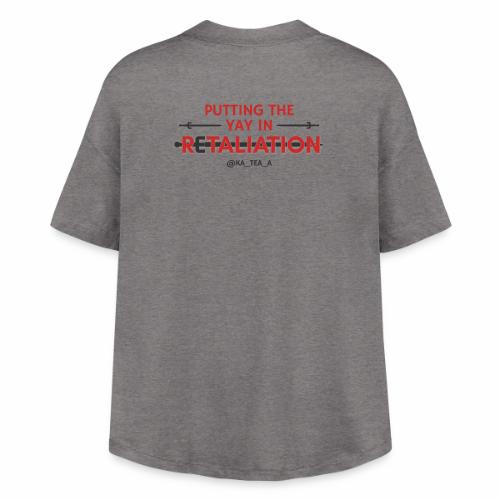 Retaliation Logo YAY - Women's Hi-Lo Tee