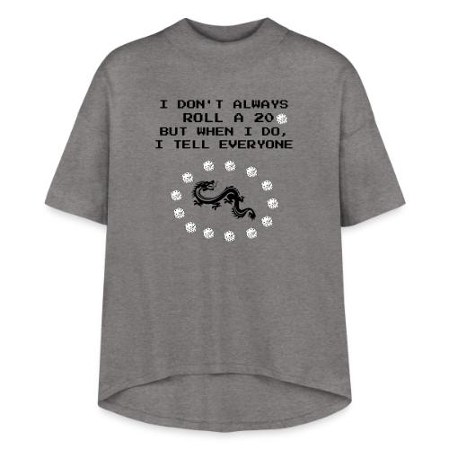 I Don't Always Roll a 20 D&D T-Shirt | Retro 8-Bit - Women's Hi-Lo Tee