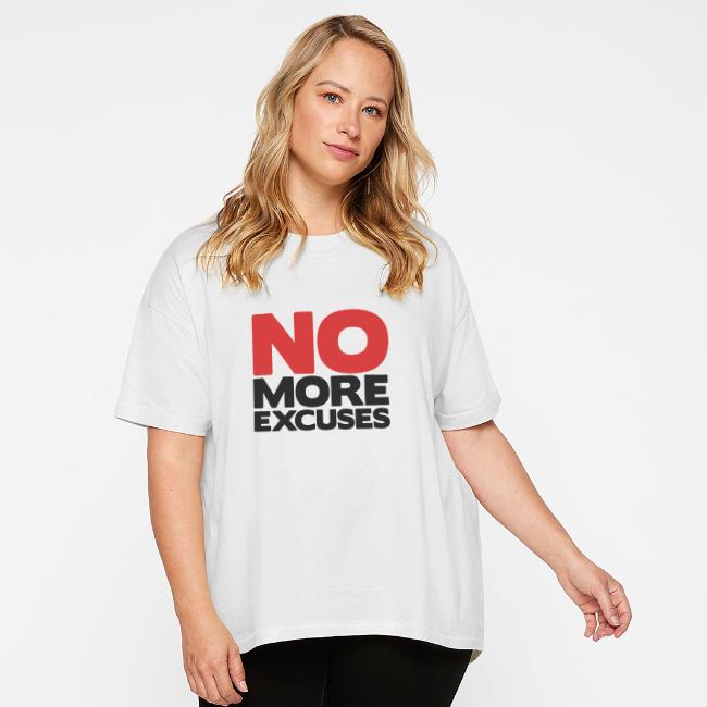 No More Excuses