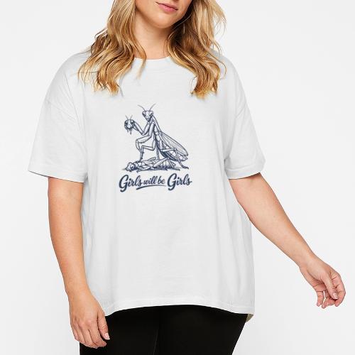 Girls Will Be Girls Praying Mantis Humor - Women's Hi-Lo Tee