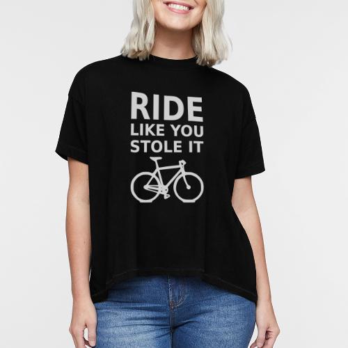 ride like you stole it - bicycle - Women's Hi-Lo Tee