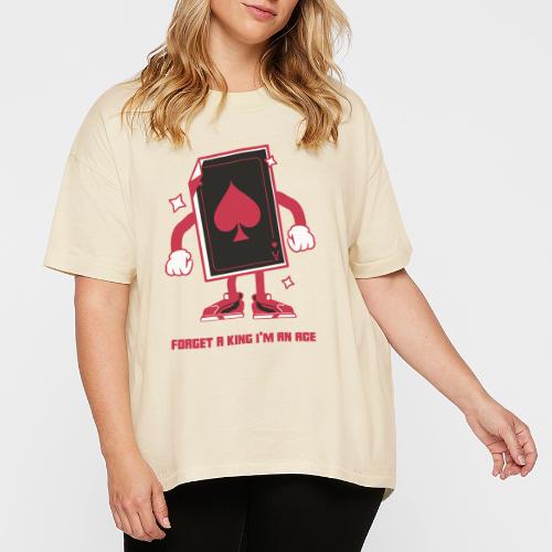 Forget A King I'm An Ace - Women's Hi-Lo Tee