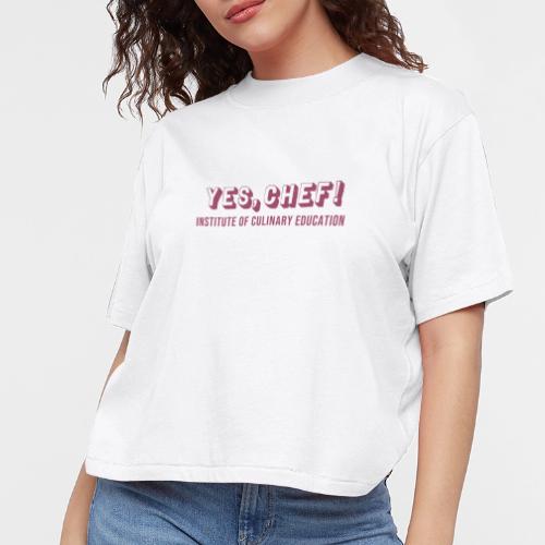 Yes, Chef! - Women's Boxy Tee