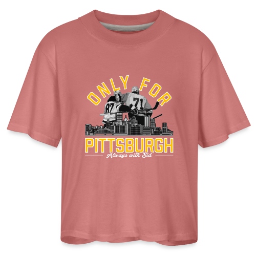 Only For Pittsburgh, Always With Sid - Women's Boxy Tee
