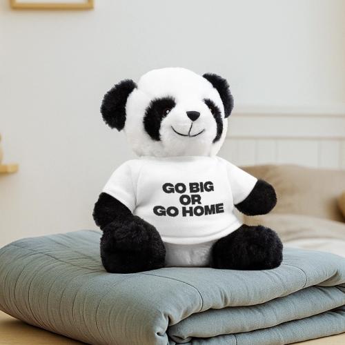 go big or go home - Panda Bear