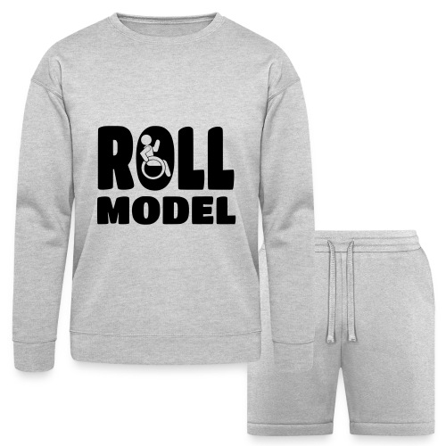 Every wheelchair user is a Roll Model * - Bella + Canvas Unisex Sweatshirt & Short Set