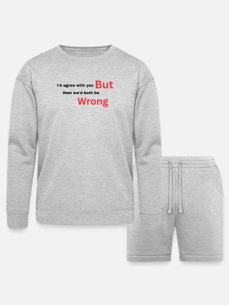 I-d_agree_with_you typography design - Bella + Canvas Unisex Sweatshirt & Short Set - heather gray