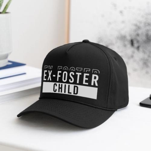 Ex foster child - Rope Cap