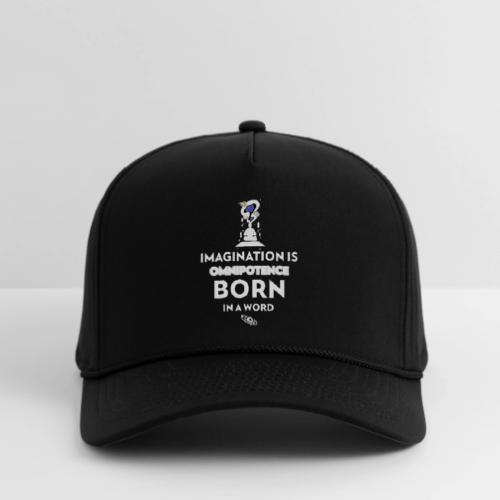 Imagination Is Omnipotence - Rope Cap