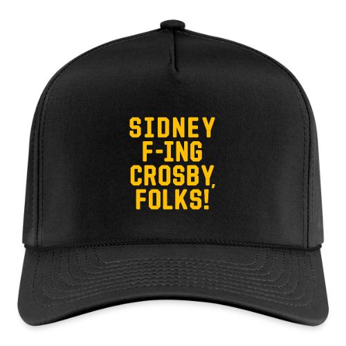 Sidney F'ing Crosby, Folks! - Rope Cap