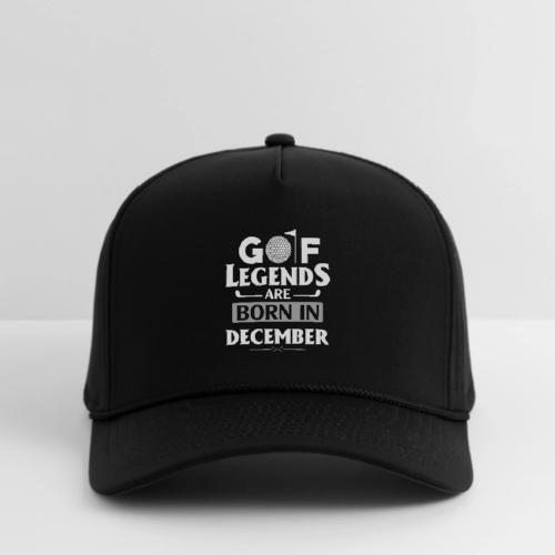 Golf Legends Born In December - Birthday Golf Gift - Rope Cap