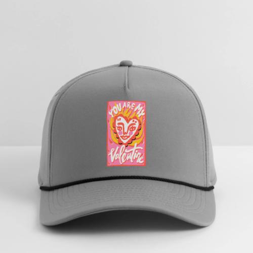 You are my Valentine - Rope Cap