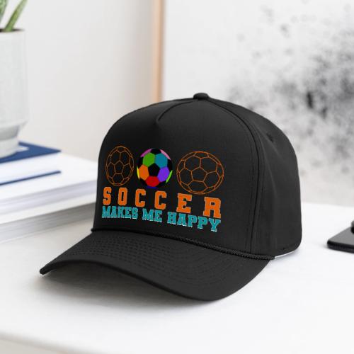 Soccer Makes Me Happy - Rope Cap