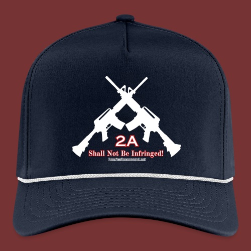 2A - Shall Not Be Infringed - Second Amendment - Rope Cap