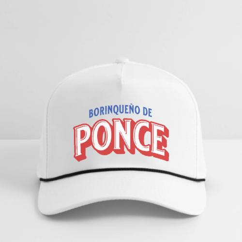 Borinqueno de Ponce - Rope Cap
