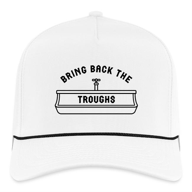 Bring Back The Troughs