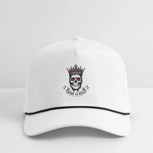 Born to Rule Skull King - Rope Cap