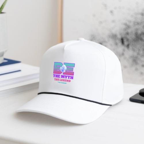 Be Legendary - Rope Cap