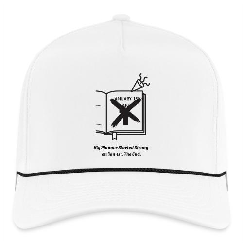 Jan 1st T-Shirt | Sarcastic New Year's - Rope Cap