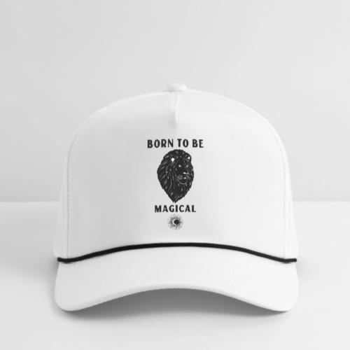 Born To Be Magical - Rope Cap