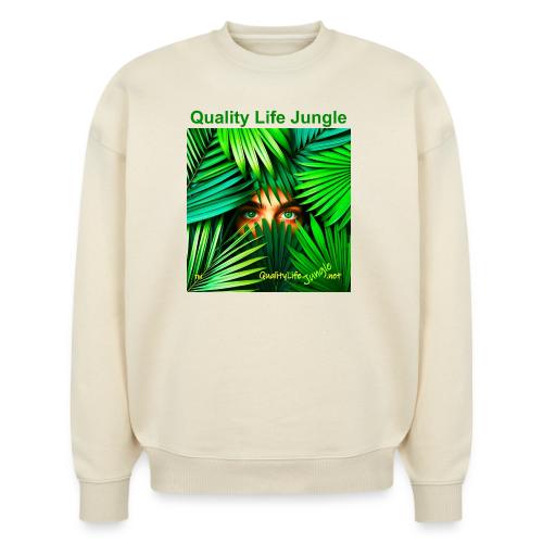 Quality Life Jungle...The Lighter Side - Stanley/Stella Radder Unisex Oversized Organic Sweatshirt
